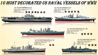 Top 10 Most Successful US Naval Vessels of WWII (Most honoured and most decorated US warships)