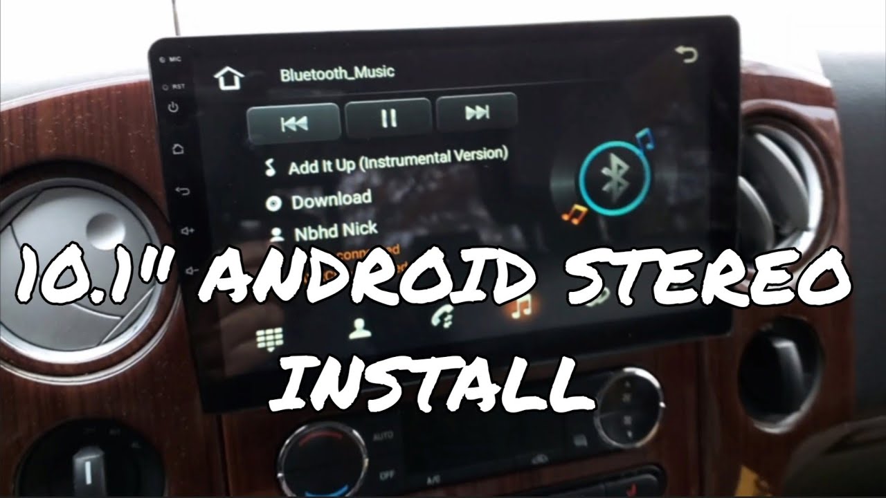 10.1" ANDROID DOUBLE DIN STEREO INSTALL | FORD F150 04-08 - YouTube