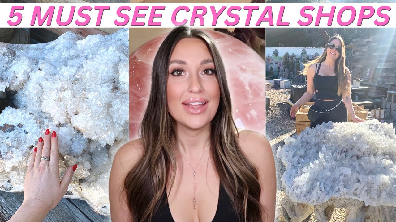 5 Must See Crystal Shops *with footage