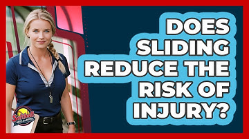 Does Sliding Reduce The Risk Of Injury?