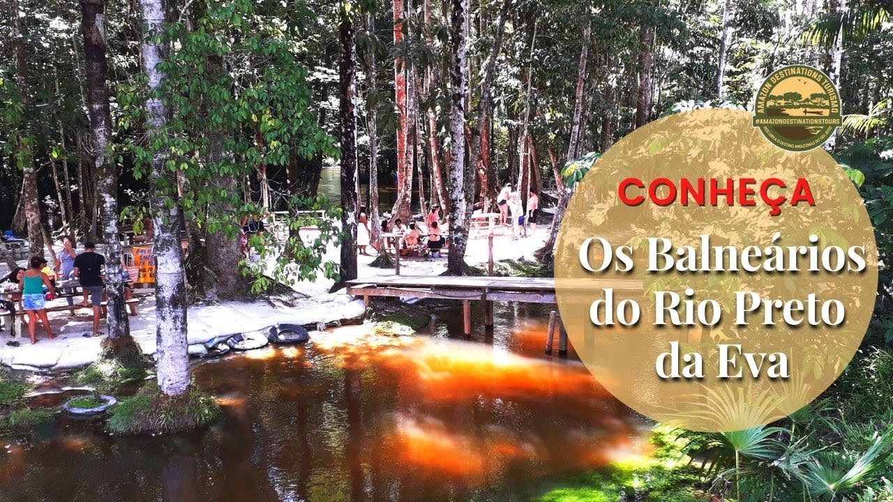 Conheça os Balneários do Rio Preto da Eva, Amazonas I Turismo no Amazonas.