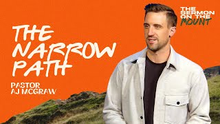 The Narrow Path | AJ McGraw