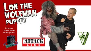 Lon the Wolfman Puppet - VFX Attack Line Puppet