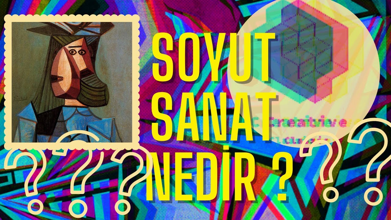 SOYUT SANAT NEDİR ? NASIL ORTAYA ÇIKTI?