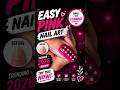Trending pink nail art design 2026 💖 Easy nail art 🔥 #simplenails #nailart #nails #nailsamazing