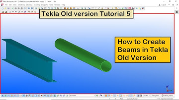 Tekla Old version Tutorial 5 | How to Create Beams in Tekla Old Version