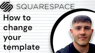 Squarespace How to Change Your Template Quickly & Easily (2025 Guide)