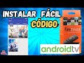 📥 Instalar AnlmeM30W en Fire TV Stick o Android TV 🔥 Paso a Paso