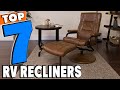 Top 5 Best RV Recliners Review In 2021