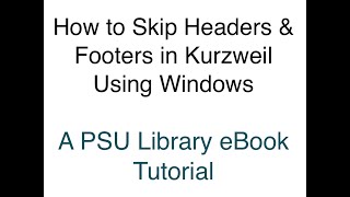 How to Skip Headers & Footers in Kurzweil Using Windows