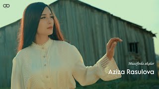 Aziza Rasulova - Musofirda akalar | Азиза Расулова Мусофирда акалар (Official Music Video)