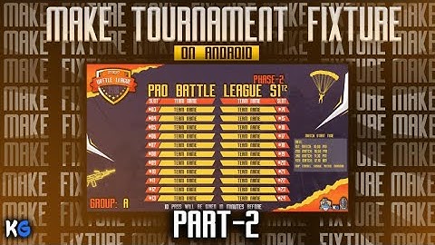 How To Make PUBG Mobile Tournament Fixture On Android | PixelLab | Part 02