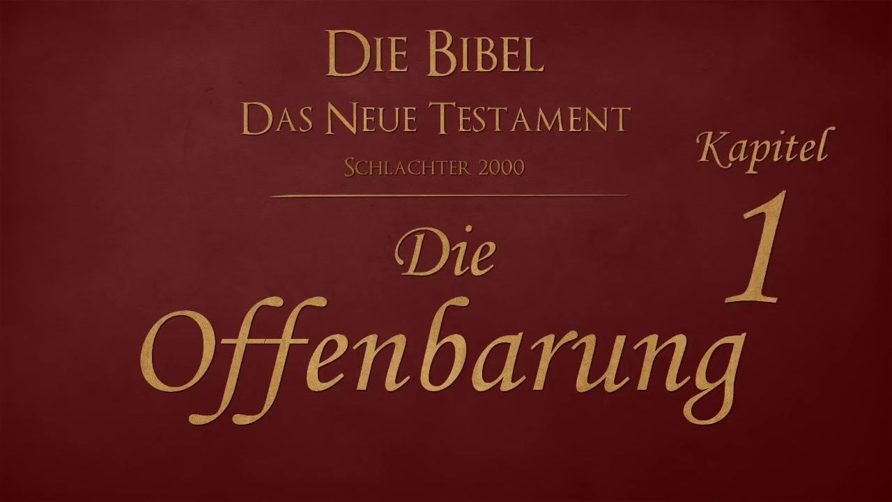 Bibel : die Offenbarung des Johannes : NT - YouTube