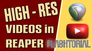 #112 - ▶️ 🔴 Hi-Res Video in Reaper [Tutorial ENGLISH]