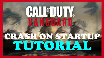 COD Vanguard - How to Fix Crash on Startup | Complete TUTORIAL 2022