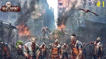 DEAD TARGET: Zombie Games 3D Gameplay Walkthrough (𝐏𝐚𝐫𝐭-𝟏)