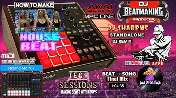 AKAI MPC ONE - #392 Making House: MC 707 midi beats w/ factory packs  #DJ_SharpMC_LIVE,#MPC_ONE,#MPC