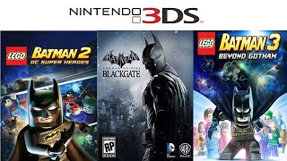 All Batman Games on Nintendo 3DS
