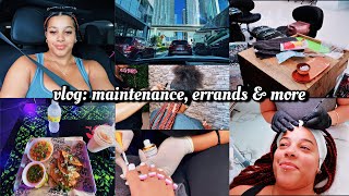 vlog: maintenance, self care, errands &amp; more