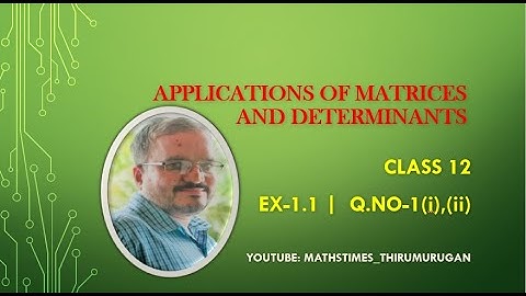 12th|Matrices&Determinants|Finding adjoint|EX1.1-1(i),1(ii)|Shortcut methods|K.Thirumurugan