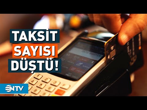 Kredi Kartlarında Taksit Sayısı Düşürüldü | NTV