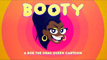 Bob the Drag Queen - BOOTY (Official Music Video)