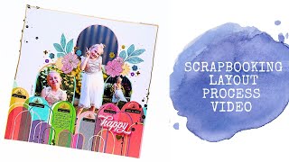 12x12 Scrapbooking Layout Process - Happy