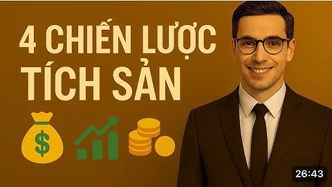 🔥 “4 chiến lược tích lũy tài sản – bí mật của người giàu mà ai cũng có thể áp dụng.”@trithucmedia