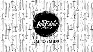 inktober 2019 day 10: pattern process