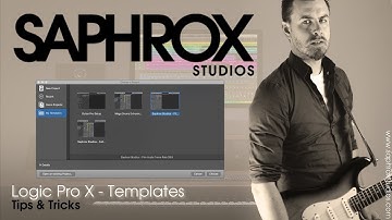 Saphrox Studios - Guide To Logic Pro X - Templates