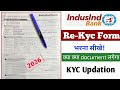 Indusind bank kyc update kaise kare 2026 | how to fill rekyc form of Indusind bank | kyc problem | 