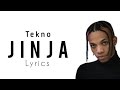 Tekno - JINJA (Official Lyrics)