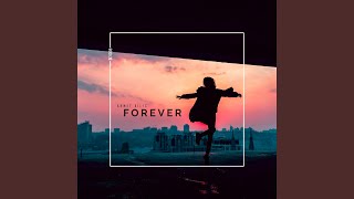 Forever - Ahmet Kilic