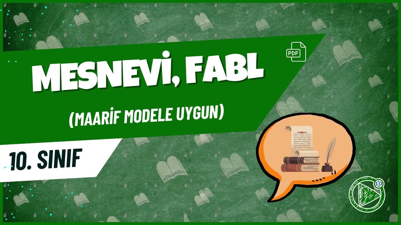 Mesnevi, Fabl | 10. Sınıf Edebiyat Konu Anlatımı | 2025 - 2026