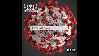 Download Lagu COVID - R4V3 4T H0M3 by Dj Crown MP3 Download Lagu COVID - R4V3 4T H0M3 by Dj Crown MP3