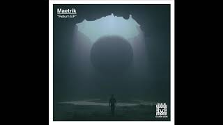 Maetrik -  Ninex 7 (Official) CL001