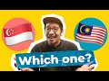 Why you may want to choose Malaysia over Singapore?