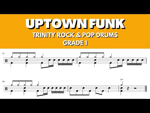 Uptown Funk - Trinity Rock & Pop Drums GRADE 1