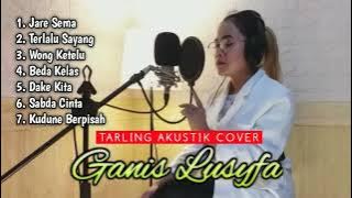 Album Tarling Akustik Cover Ganis Lusyfa