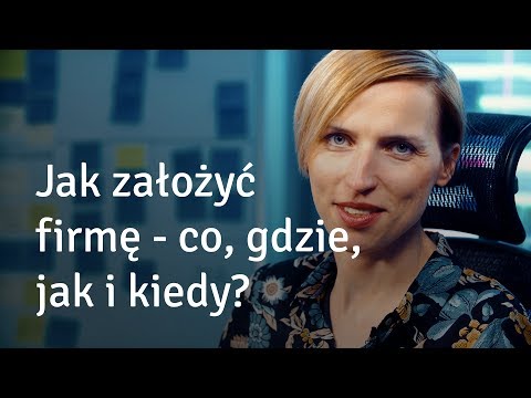 Wideo: Jak Założyć Firmę Dla Kobiet