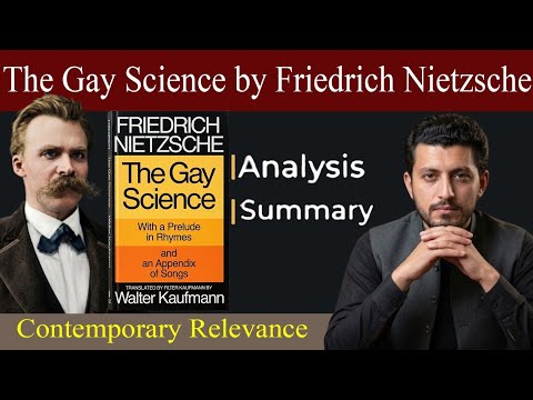 The Gay Science by Friedrich Nietzsche: Summary and Analysis 