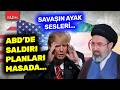 ABD'de savaş hazırlığı! Pentagon Trump'a İran'a yönelik yeni saldırı planını sundu