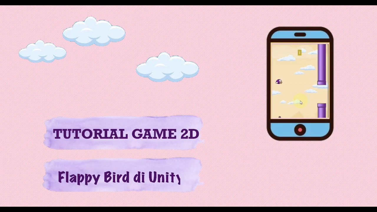 Membuat Game 2D Flappy Bird di Unity - YouTube