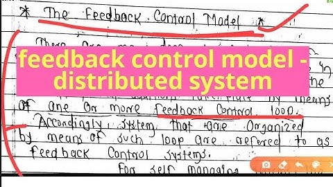 Feedback control model distributed system computing video tutorial lecture pdf notes concept explain