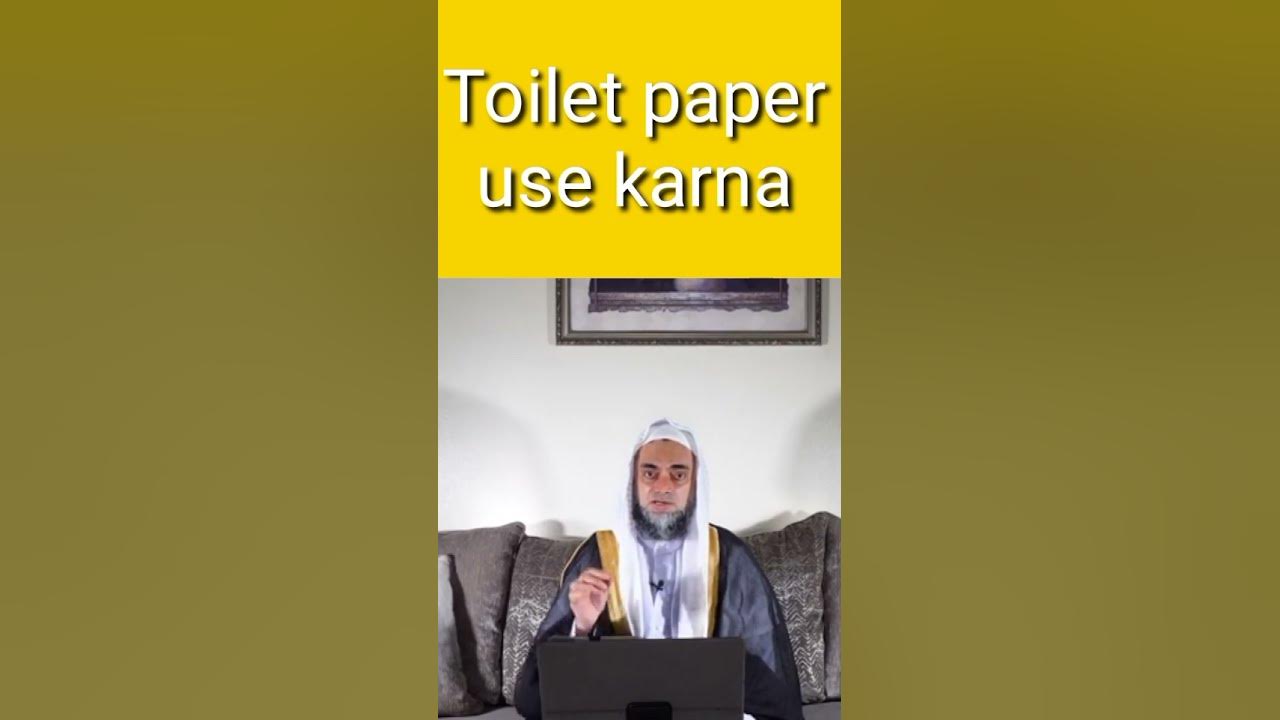 toilet-paper-use-karna-jaiz-hai-in-islam-using-toilet-paper-in