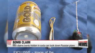 ISIS claims bomb hidden in soft drink can downed Russian plane   IS， 러 여객기에 설치한 screenshot 3
