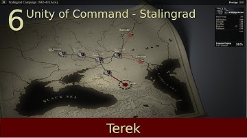 #6 | Terek | Unity of Command - Stalingrad Campaign