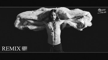 Thirty Seconds To Mars – Stuck 🎼REMIX🎶🎵🎶