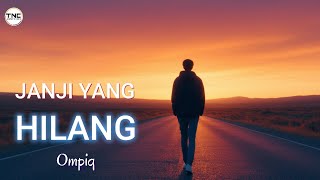Lagu Slow Rock - JANJI YANG HILANG | TNC Music Studio