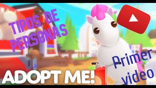 😱TIPOS DE PERSONAS EN ADOPT ME 😱-  ROBLOX